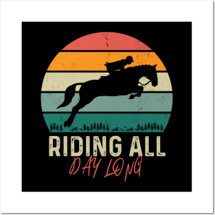 Riding All Day Long Riding Horse Posters and Art